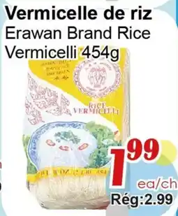 Marche C&T Erawan Brand Rice Vermicelli offer