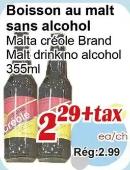 Marche C&T Malta créole Brand Malt drink no alcohol offer