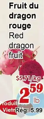 Marche C&T Red dragon fruit offer