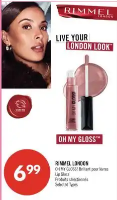Pharmaprix RIMMEL LONDON OH MY GLOSS! Lip Gloss offer