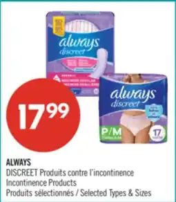 Pharmaprix ALWAYS DISCREET Incontinence Products offer