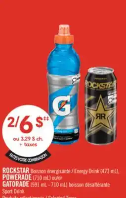 Pharmaprix ROCKSTAR Energy Drink (473 mL), POWERADE (710 mL) or GATORADE (591 mL - 710 mL) Sport Drink offer
