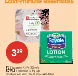 Pharmaprix PC 3-Ply (60) or ROYALE 3-Ply (54) Facial Tissues With Lotion offer