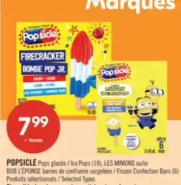 Pharmaprix POPSICLE Ice Pops (18), LES MINIONS or BOB L'ÉPONGE Frozen Confection Bars (6) offer