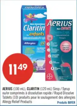 Pharmaprix AERIUS (100 mL), CLARITIN (120 mL) Syrup or Rapid Dissolve Tablets (10) Allergy Relief Products offer