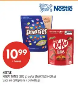 Pharmaprix NESTLÉ KITKAT MINIS (380 g) or SMARTIES (400 g) Cello Bags offer