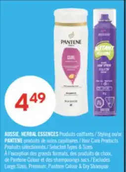 Pharmaprix AUSSIE, HERBAL ESSENCES Styling Products or PANTENE Hair Care Products offer