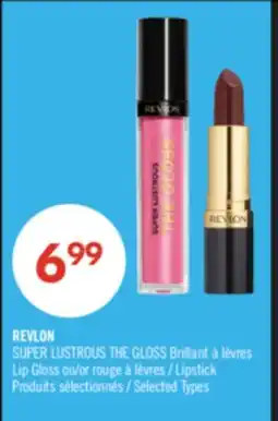 Pharmaprix REVLON SUPER LUSTROUS THE GLOSS Lip Gloss or Lipstick offer
