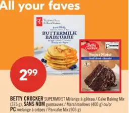 Pharmaprix BETTY CROCKER SUPERMOIST Cake Baking Mix (375 g), NO NAME Marshmallows (400 g or Pancake Mix (905 g) offer