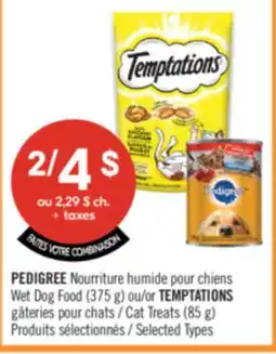 Pharmaprix PEDIGREE Wet Dog Food (375 g) or TEMPTATIONS Cat Treats (85 g) offer