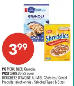 Pharmaprix PC BLUE MENU Granola, POST SHREDDIES or Cereal offer