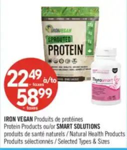Pharmaprix IRON VEGAN Protein Products or SMART SOLUTIONS Natural Health Products offer