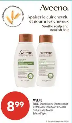 Pharmaprix AVEENO BLEND Shampoo or Conditioner offer