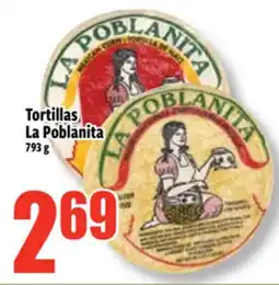 Bonanza Tortillas, La Poblanita offer
