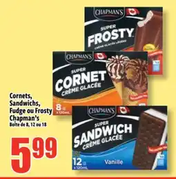 Bonanza Cornets, Sandwichs, Fudge ou Frosty Chapman's offer
