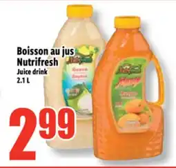 Bonanza Boisson au jus Nutrifresh offer