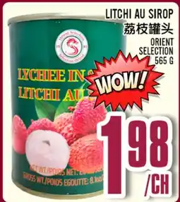Marché Lian Tai LYCHEE IN LITCHI AU SIROP offer