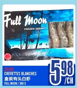 Marché Lian Tai FULL MOON FROZEN SHRIMP offer