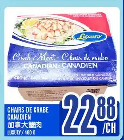 Marché Lian Tai LUXURY CANADIAN CRAB MEAT offer