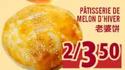 Marché Lian Tai PÂTISSERIE DE MELON D'HIVER offer