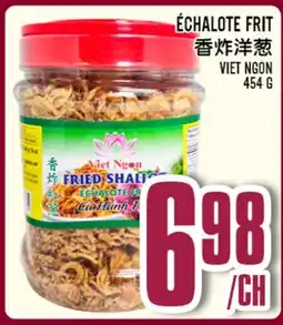 Marché Lian Tai VIET NGON FRIED SHALOT offer