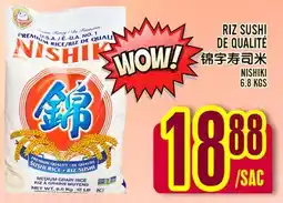 Marché Lian Tai NISHIKI RIZ SUSHI DE QUALITÉ offer