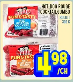 Marché Lian Tai BULLIT HOT-DOG ROUGE COCKTAIL/JUMBO offer