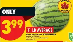 No Frills Whole seedless watermelon offer