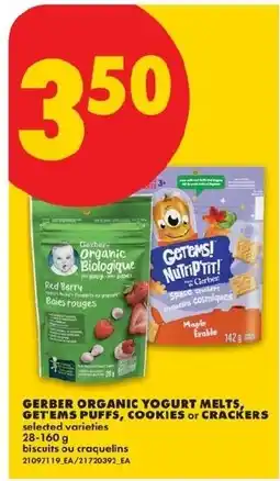 No Frills Gerber organic yogurt melts, getems puffs, cookies or crackers offer