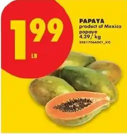 No Frills Papaya offer