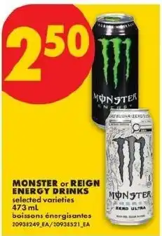 No Frills Monster or Reign energy drinks offer