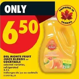 No Frills Del Monte fruit juice blends or cocktails offer