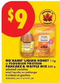 No Frills No Name liquid honey or flourish protein pancake & waffle mix offer