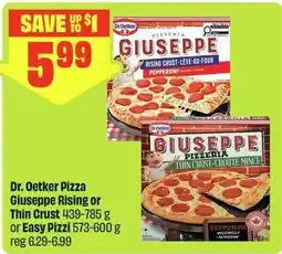 FreshCo Dr. Oetker Pizza Giuseppe Rising or Thin Crust offer
