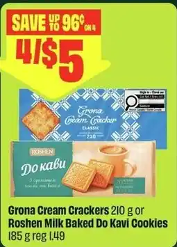 FreshCo Grona Cream Crackers or Roshen Baked Do Kavi Cookies offer