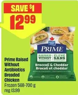 FreshCo Prime Raised Without Antibiotics Breaded Chicken offer
