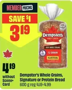 FreshCo Dempster's Whole Grains, Signature or Protein Bread offer