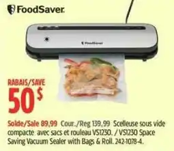 Canadian Tire FoodSaver scelleuse sous vide compacte avec sacs et rouleau VS1230. / VS1230 Space Saving Vacuum Sealer with Bags & Roll offer