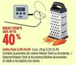 Canadian Tire Selected Master Chef or Accutemp Kitchen Accessories offer
