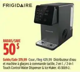 Canadian Tire Frigidaire touch control water dispenser & ice maker offer