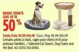 Canadian Tire Selected Cat Towers, Dog Crates and Pet Bed offer
