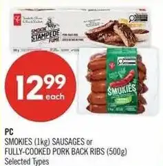 Shoppers Drug Mart PC smokies sausages or fully-cooked pork back ribs offer