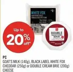 Shoppers Drug Mart PC goat's milk black label white fox cheddar or double cream brie cheese offer