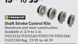 Princess Auto Powerfist shaft stroke control kits offer