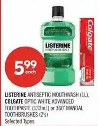 Shoppers Drug Mart Listerine antiseptic mouthwash colgate optic white advanced toothpaste manual toothbrushes offer