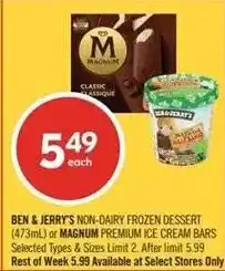 Shoppers Drug Mart Ben & Jerry's non-dairy frozen dessert or Magnum premium ice cream bars offer