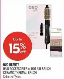 Shoppers Drug Mart Quo beauty hair accessories or hot air brush ceramic thermal brush offer