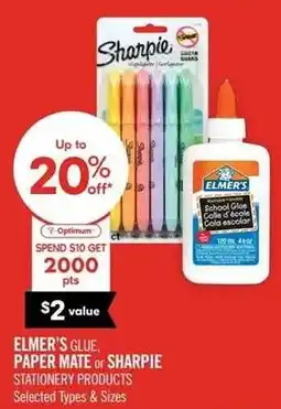 Shoppers Drug Mart Elmer's glue paper mate or sharpie stationery products offer