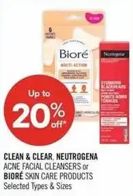 Shoppers Drug Mart Clean & Clear, Neutrogena Acne Facial Cleansers or Biore Skin Care Products offer
