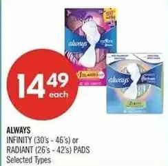 Shoppers Drug Mart Always Infinity or Radiant Pads offer